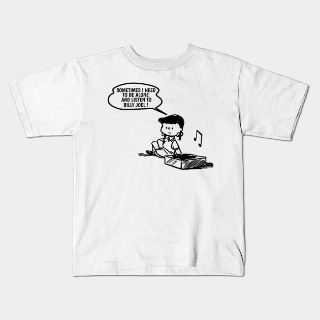 Billy Joel // Need To Listen Kids T-Shirt by Mother's Pray